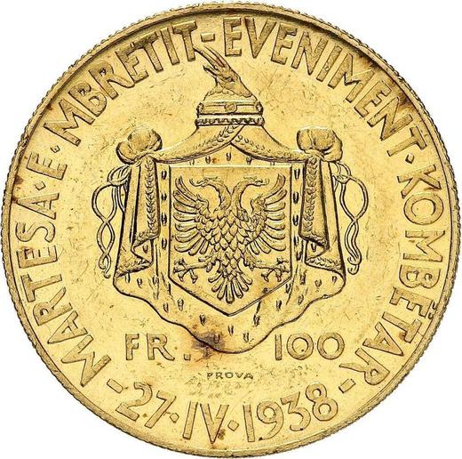 Reverso Pruebas 100 franga ari 1938 R "Boda" Inscripción PROVA - valor de la moneda de oro - Albania, Zog I