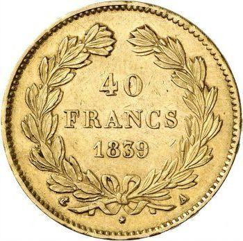 Reverso 40 francos 1839 A "Tipo 1831-1839" París - valor de la moneda de oro - Francia, Luis Felipe I